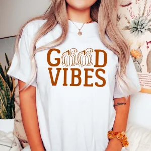 Good Vibes Pumpkin Comfort Color Wholesale Tee - Fast Shipping