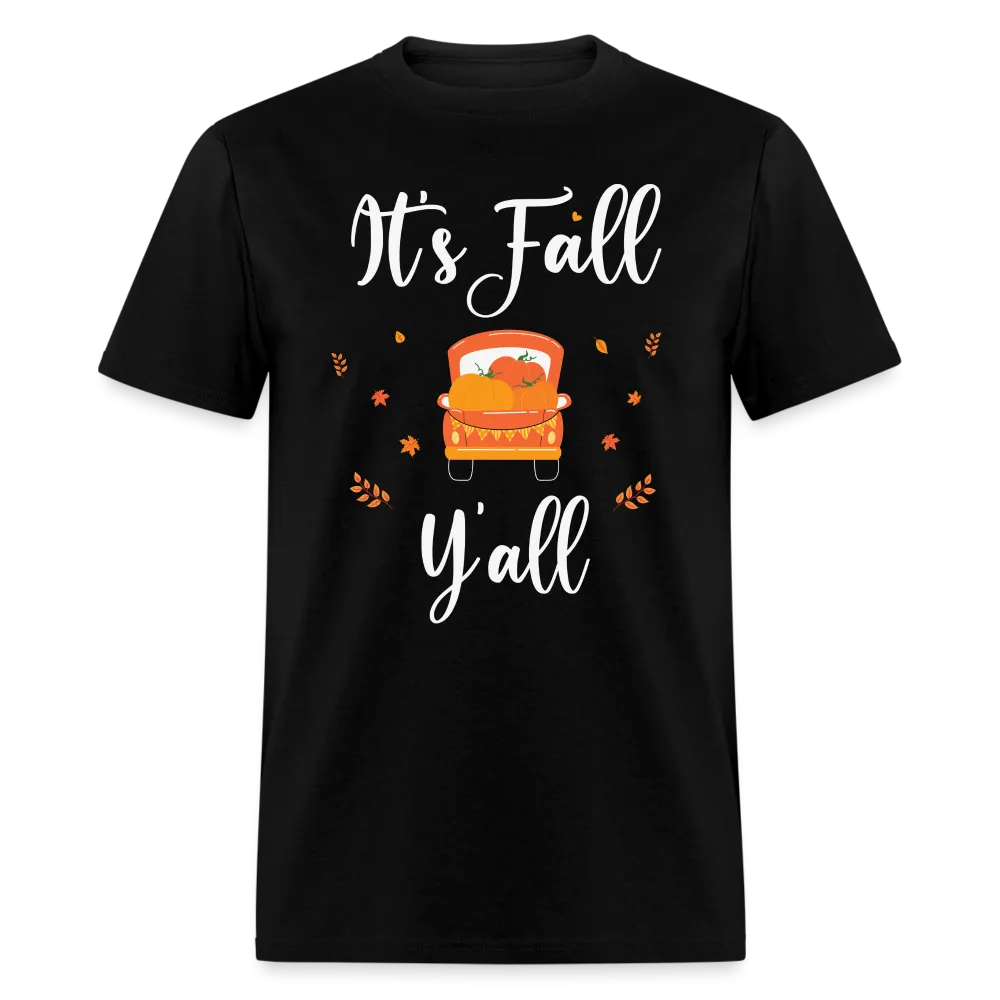 It's Fall Y'all T-Shirt