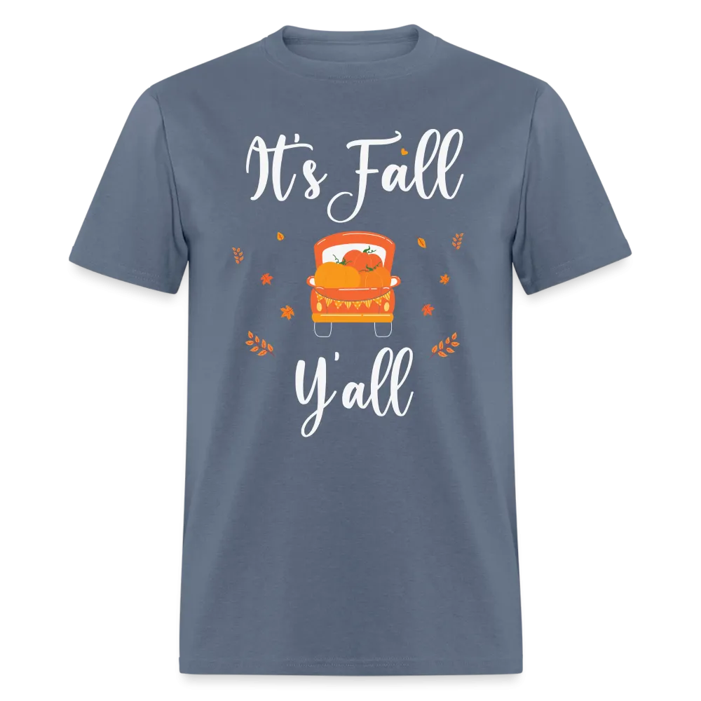 It's Fall Y'all T-Shirt