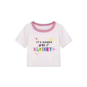 It's Gonna Be Alright Crop Top