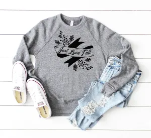 Just Love Fall Unisex Sweatshirt or Hoodie