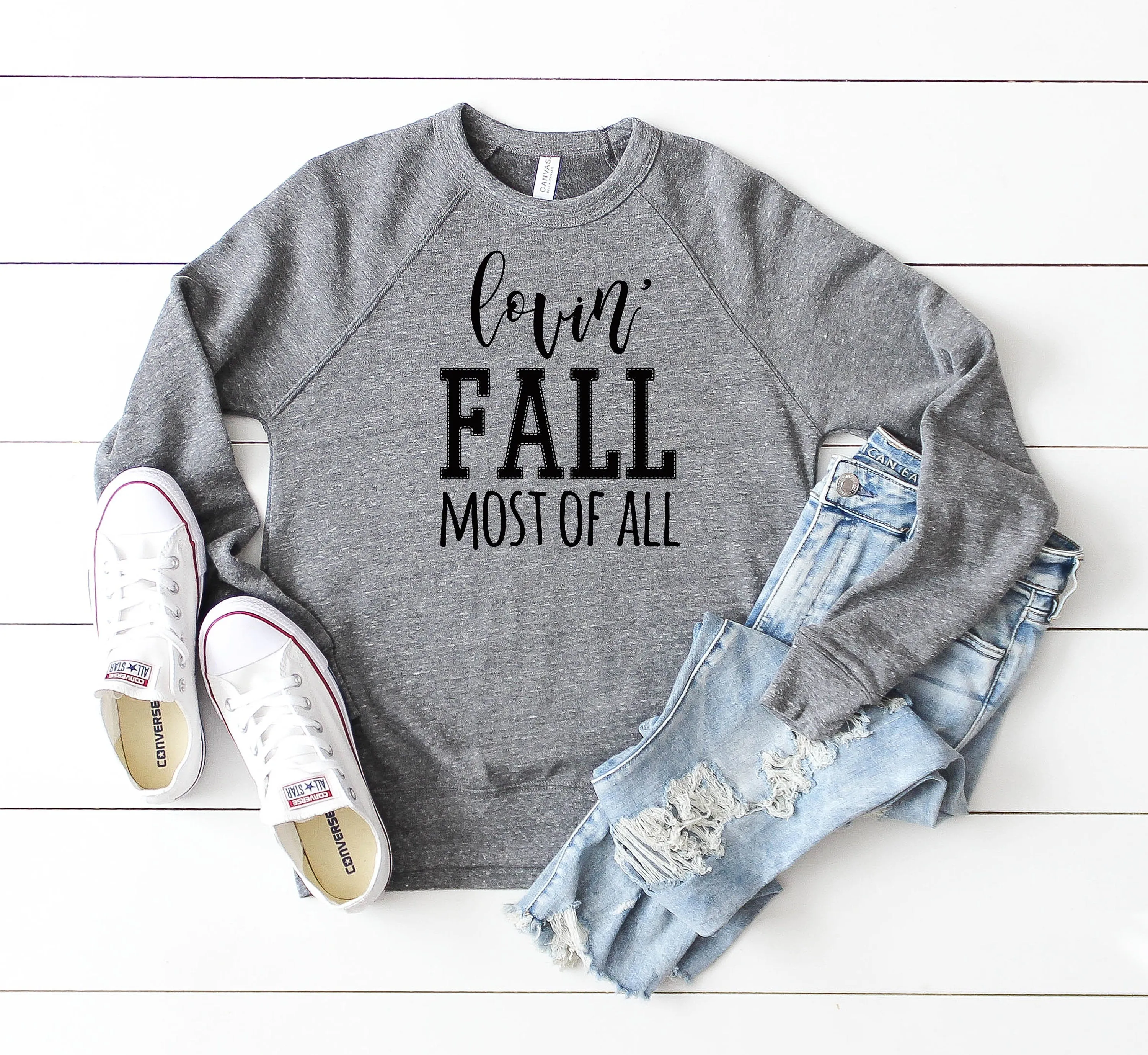 Lovin' Fall Most of All Unisex Sweatshirt or Hoodie
