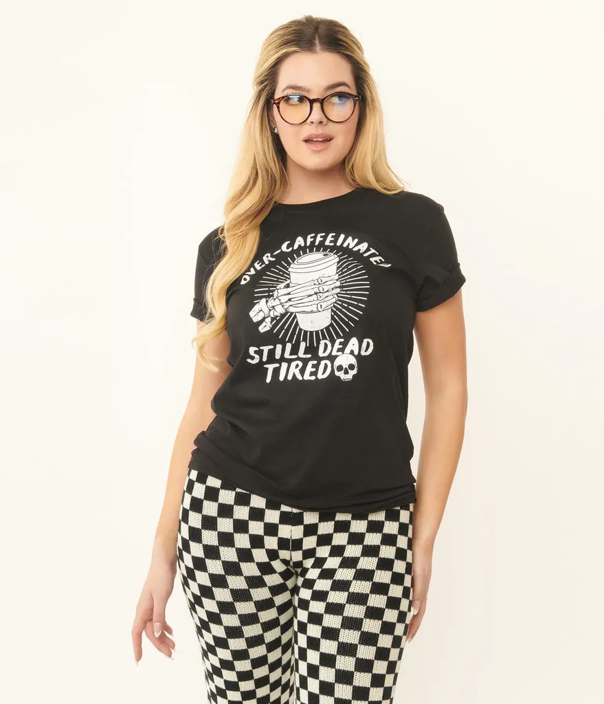 "Over Caffeinated Still Dead Tired" Coffee Skull Hand Tee - Unisex Shirt